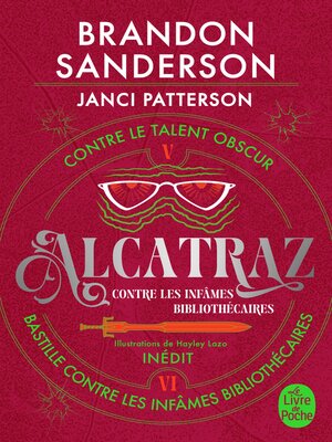 cover image of Alcatraz contre les infâmes Bibliothécaires, Volume 3